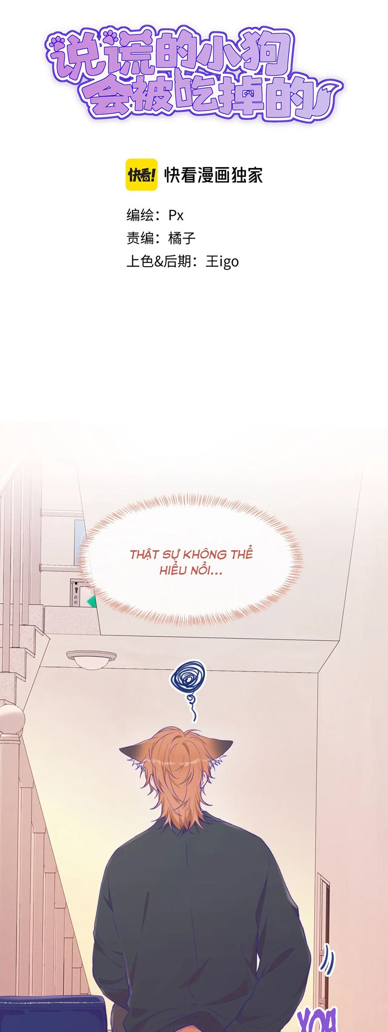 Cún Con Nói Dối Sẽ Bị Ăn Mất Chapter 22 - Next Chapter 23