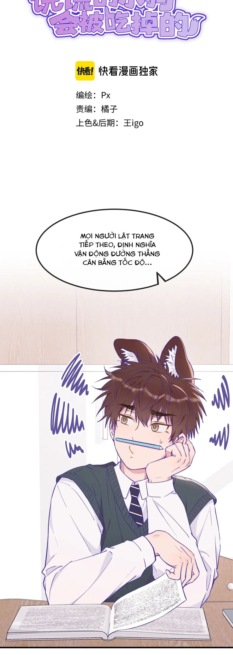 Cún Con Nói Dối Sẽ Bị Ăn Mất Chapter 26 - Next Chapter 27